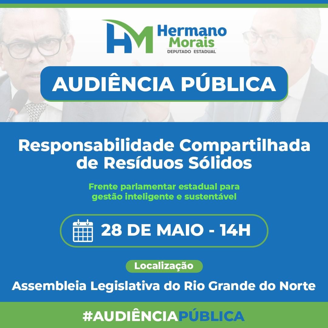 Frente Parlamentar para Gestão Inteligente e Sustentável vai discutir Responsabilidade Compartilhada de Resíduos Sólidos  