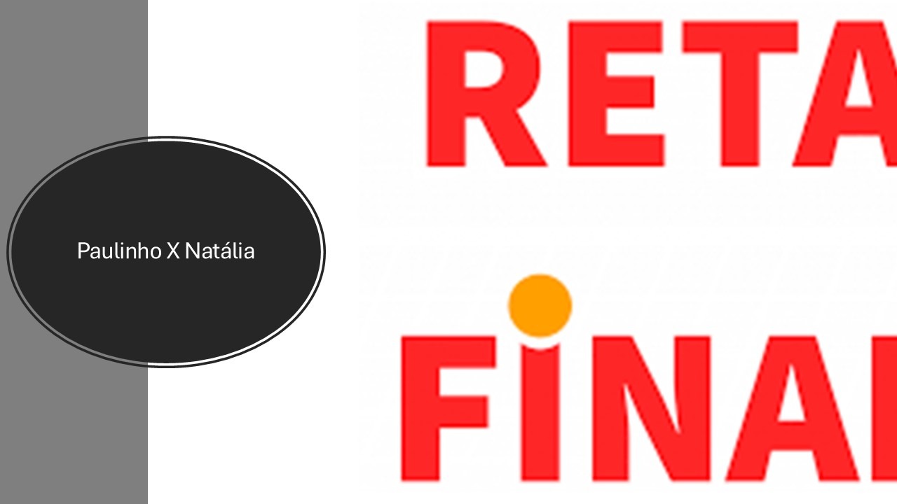 Reta final, quem vencerá?