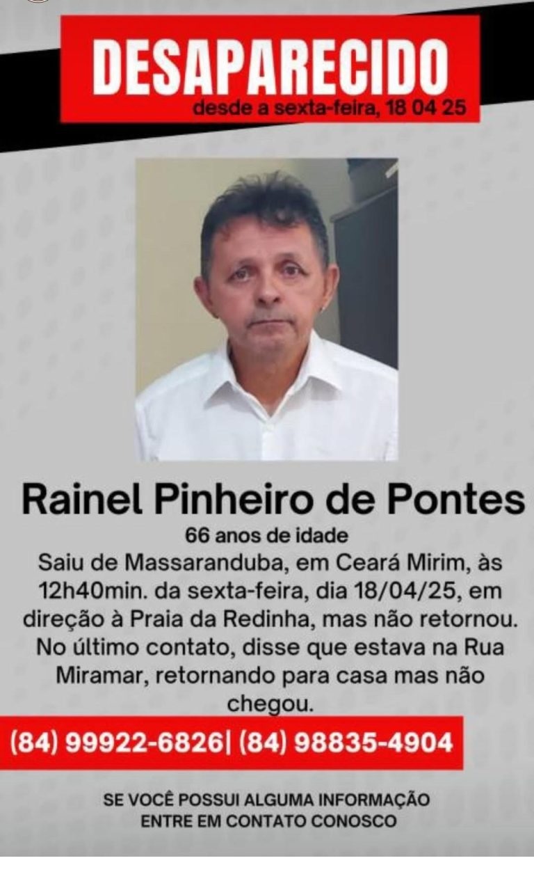 Família procura por Rainel Pinheiro de Pontes, desaparecido após sair de Ceará-Mirim com destino à Redinha