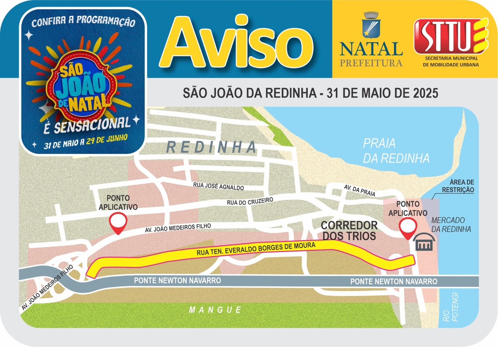 Operação de trânsito do São João de Natal terá bloqueios e locais de embarque para motoristas por aplicativo; confira