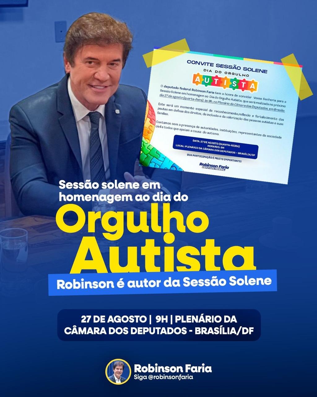 Deputado Robinson Faria propõe Sessão Solene em homenagem ao Dia do Orgulho Autista na Câmara dos Deputados