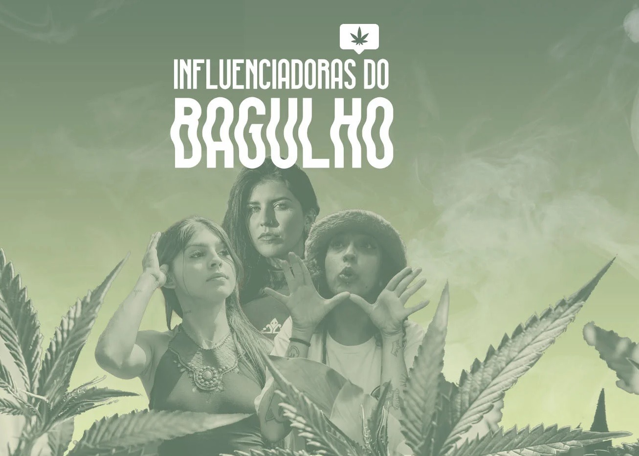 Influenciadoras são condenadas por promover refis de maconha em esquema internacional