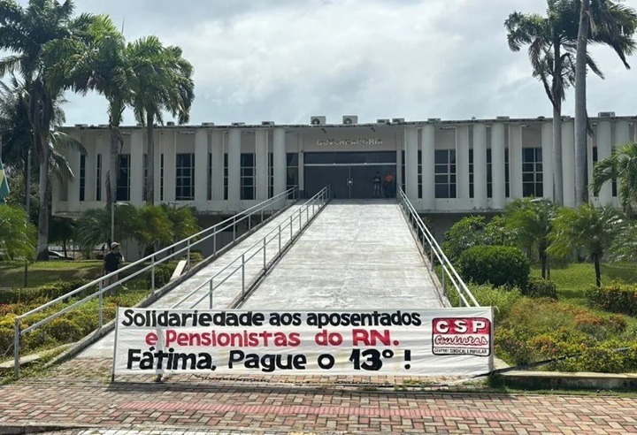 Sindicatos protestam nesta segunda contra atraso do 13º para aposentados e pensionistas do RN
