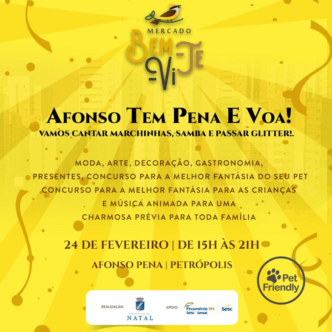 Mercado Bem-te-vi entra em ritmo de Carnaval: "A Afonso tem Pena e Voa"