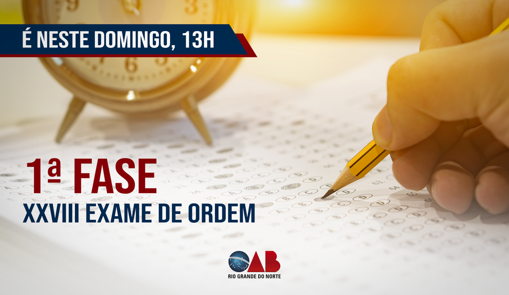 Prova da Primeira Fase do Exame de OAB acontece neste domingo