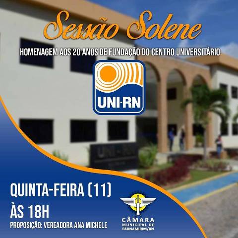 Câmara homenageará os 20 anos do UNI-RN nesta quinta-feira