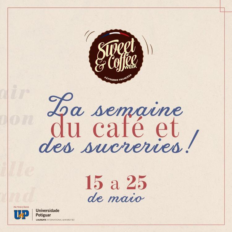 Pâtisserie francesa será tema do Sweet  & Coffe Week