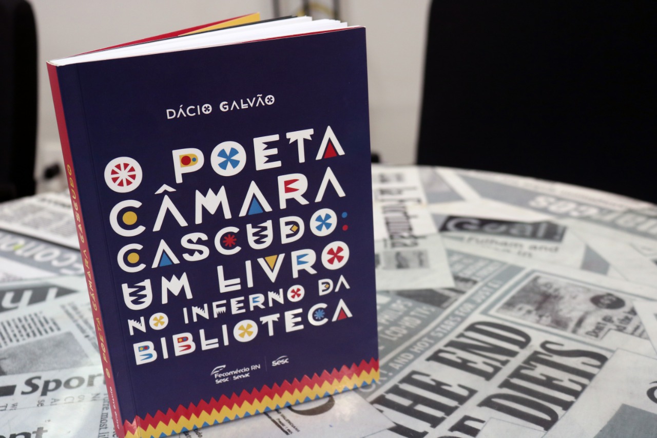 Sesc publica livro sobre lado poeta de Câmara Cascudo
