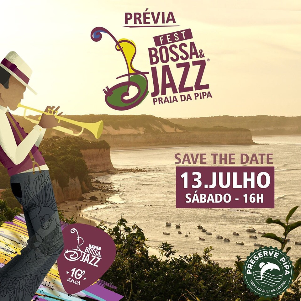 Fest Bossa & Jazz anuncia lançamento e prévia para julho na praia da Pipa-RN