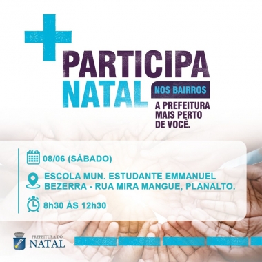 Ação Participa Natal é neste sábado no bairro Planalto
