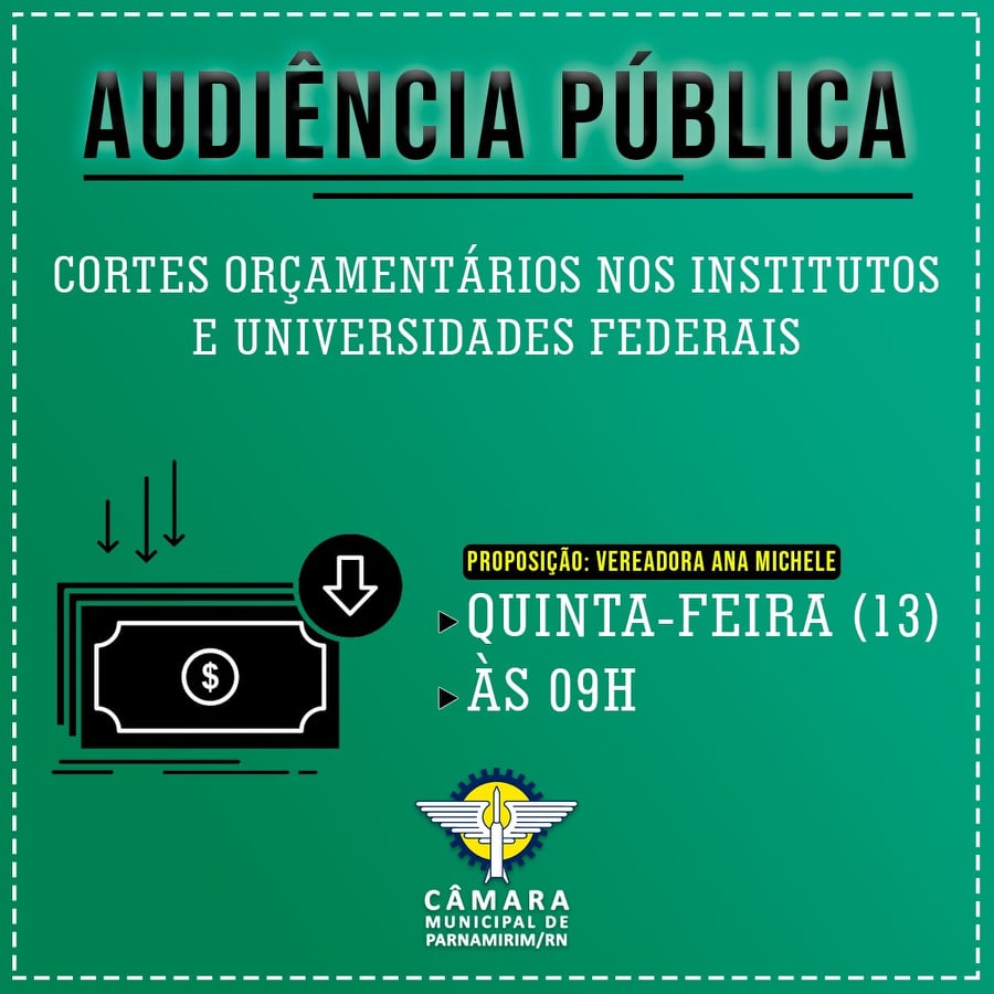 Parnamirim: Câmara debate cortes em universidades e institutos nesta quinta