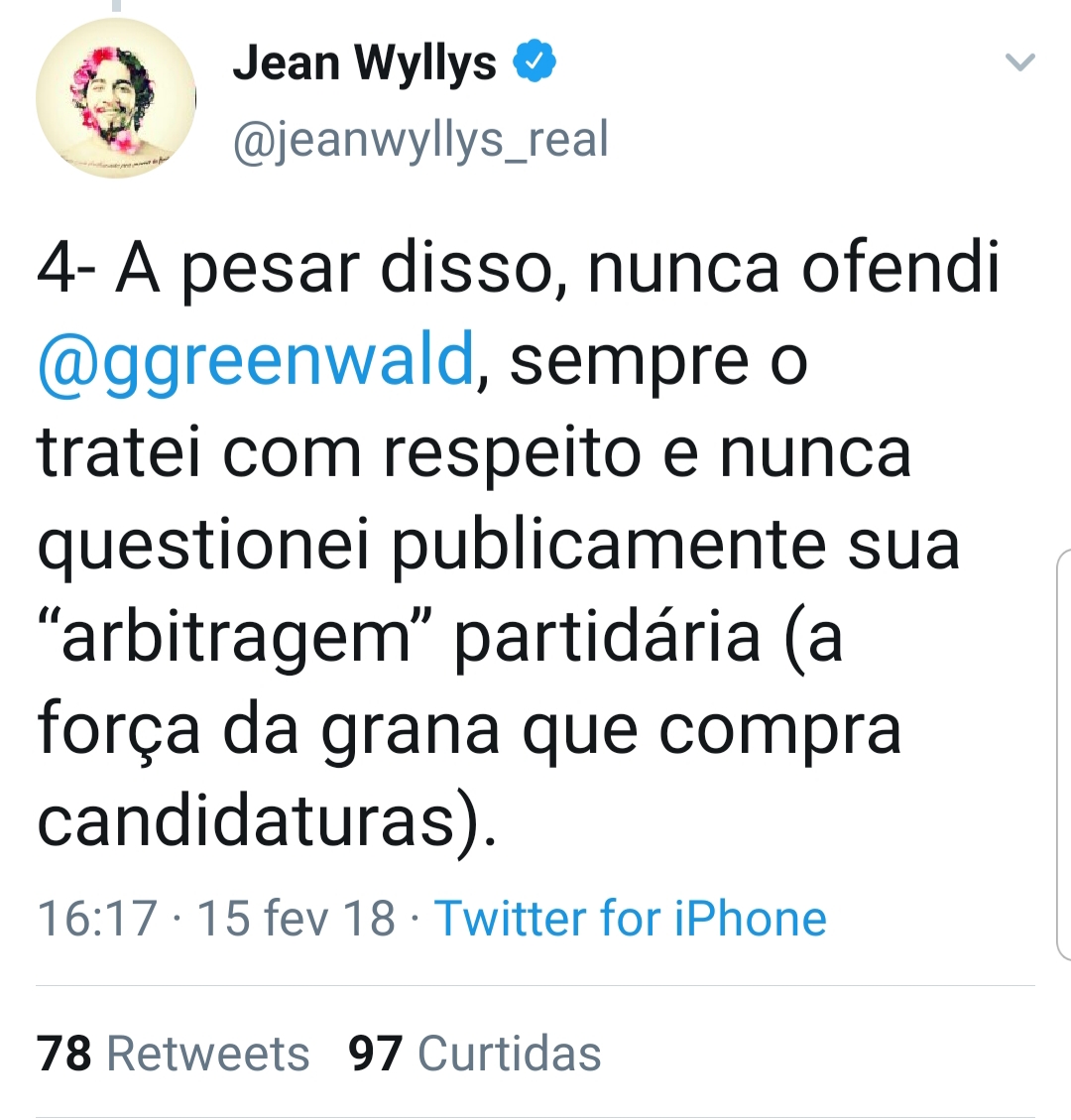 Glenn Greenwald “compra candidaturas”, afirma Jean Wyllys em mensagem
