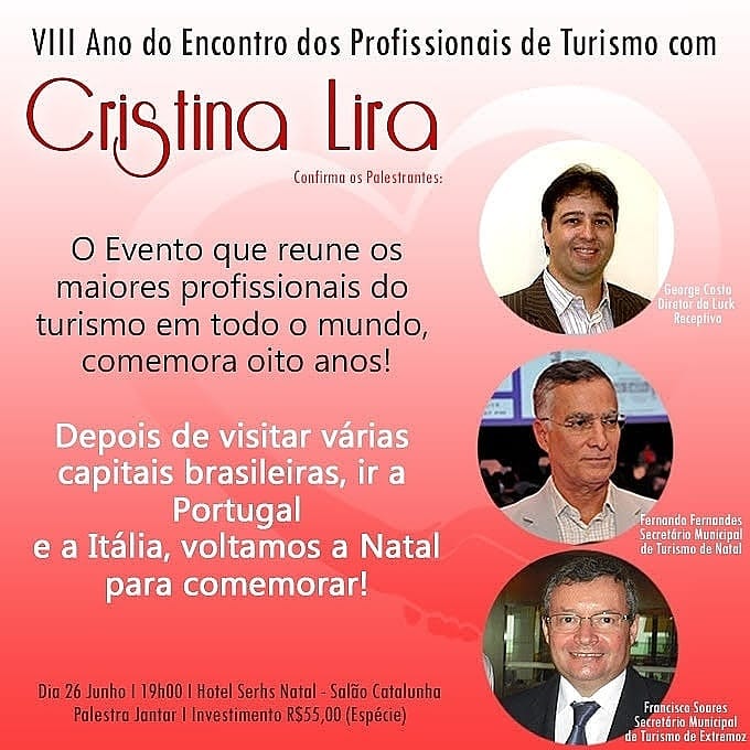 Encontro dos Profissionais do Turismo com Cristina Lira comemora hoje 8 anos