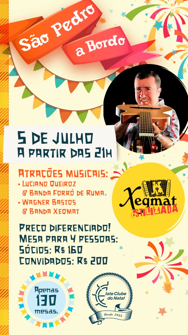 Iate Clube de Natal confirma festa junina “São Pedro a Bordo” nesta sexta