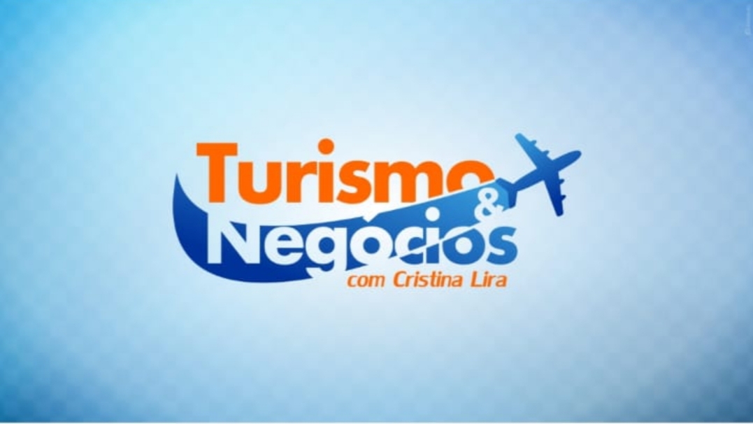 Turismo & Negócios por  Cristina Lira ao vivo hoje na TV Futuro