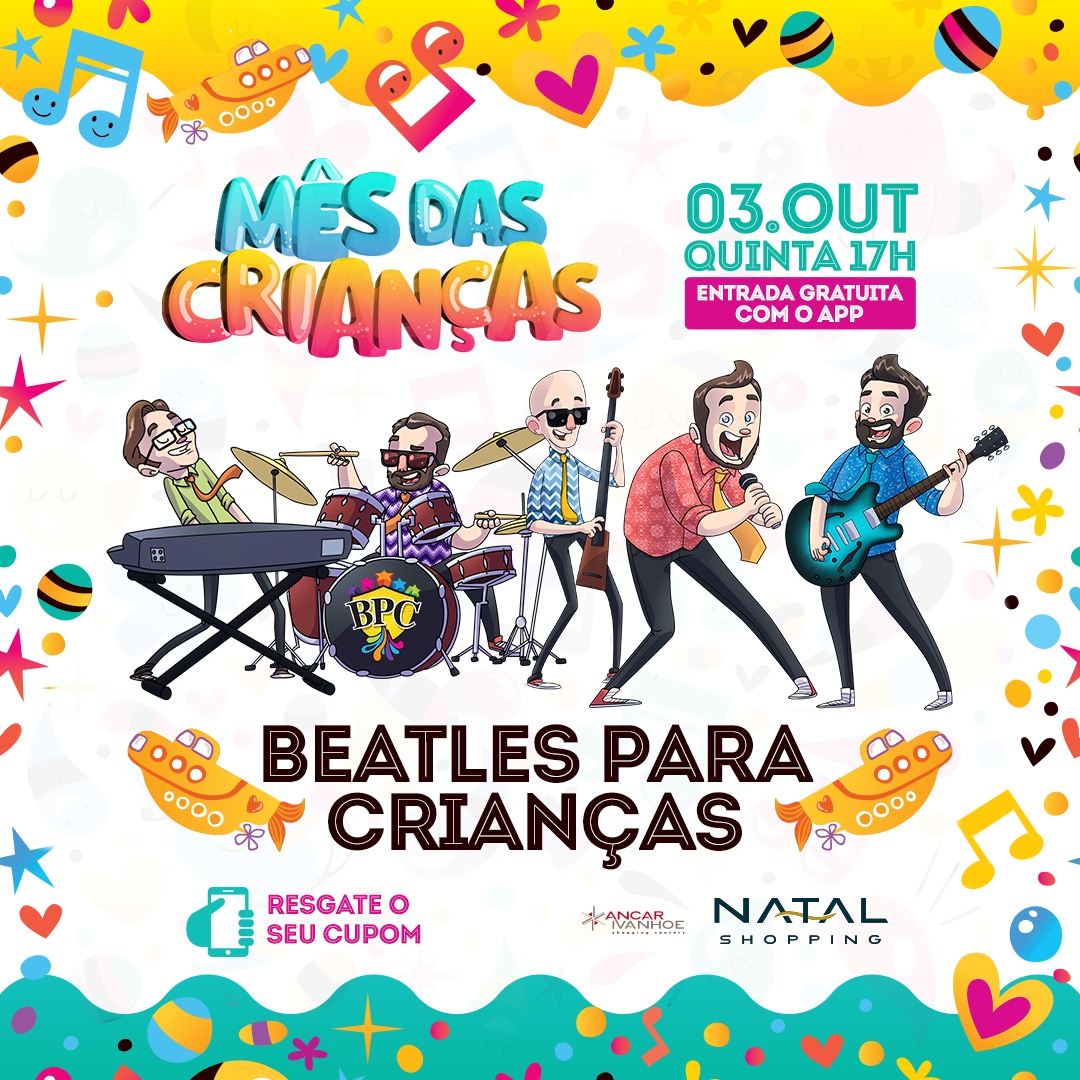 Beatles para Crianças abre mês da criança em shopping da capital