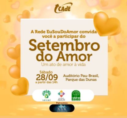 Setembro do Amor-  uma ode à vida neste sábado no Parque das Dunas