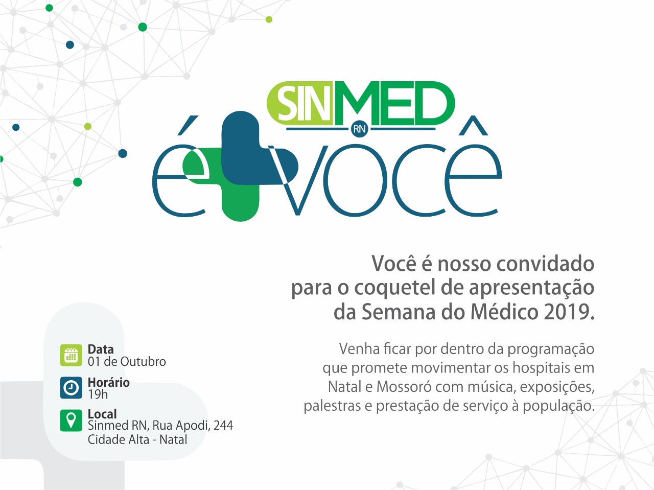 “O Sinmed RN é + você”  aposta na capacitação dos médicos com ciclo de eventos