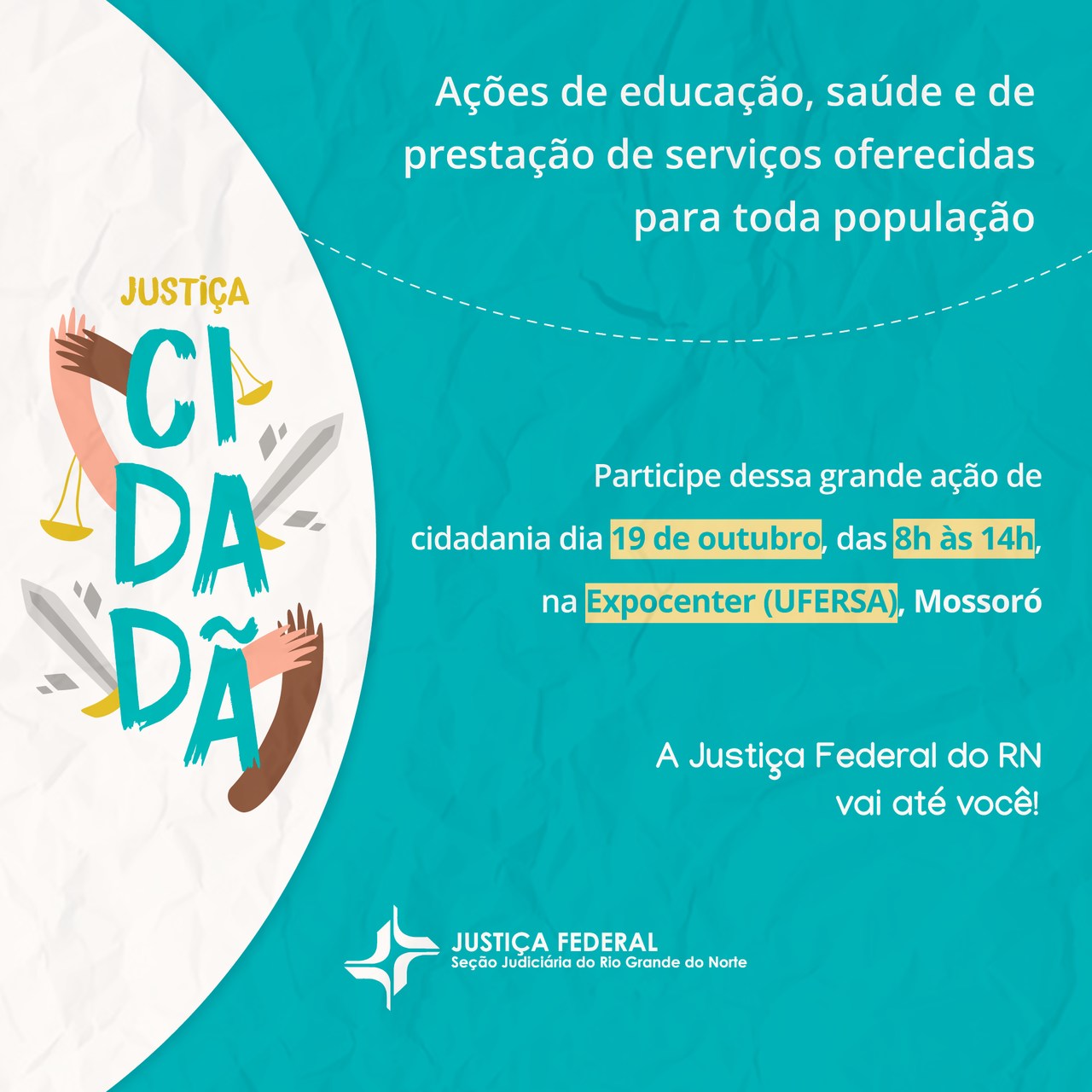 Justiça Federal promoverá grande evento de cidadania em Mossoró