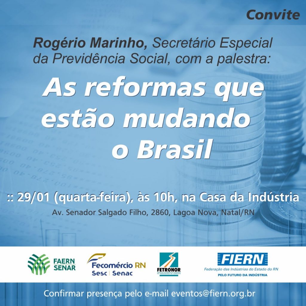 Rogério Marinho palestra sobre "as reformas que estão mudando o Brasil" na Fiern