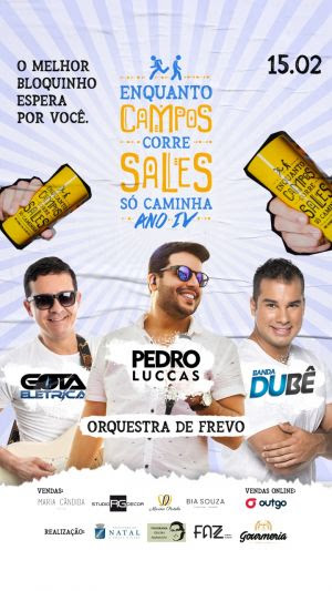 Bloco "Enquanto Campos Corre, Sales Só Caminha" promete ainda mais sucesso