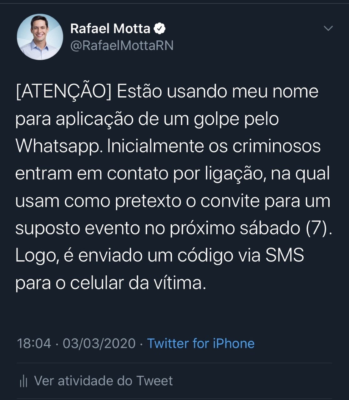 Deputado federal do RN alerta para golpe com seu nome pelo Whatsapp