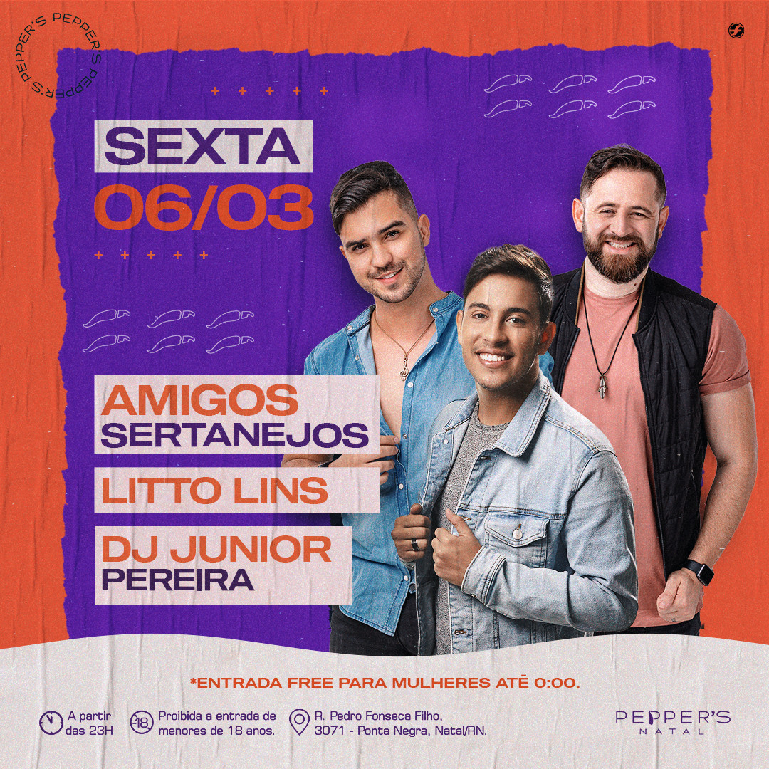 Fim de semana será animado na Peppers; Amigos Sertanejos é uma das atrações