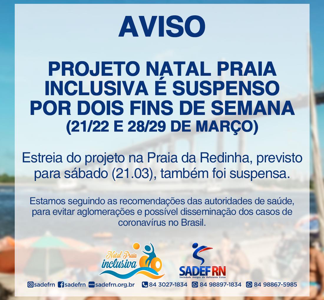 Projeto Natal Praia Inclusiva é suspenso temporariamente devido Coronavírus