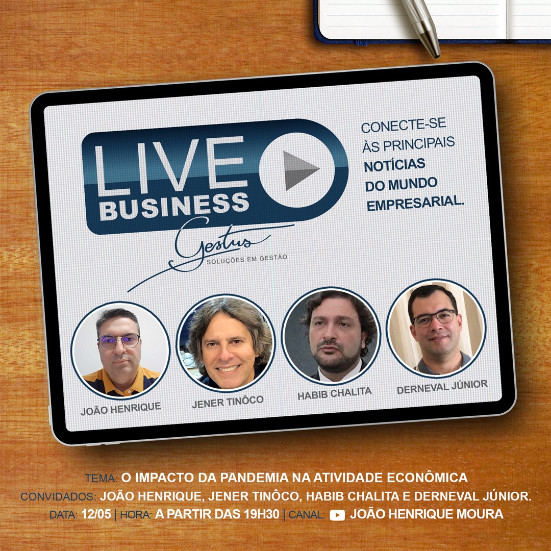 Live debaterá "O Impacto da Pandemia na Atividade Econômica"; assista