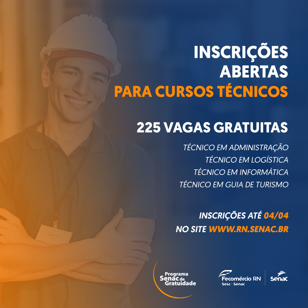 Senac oferece 225 vagas gratuitas para Cursos Técnicos