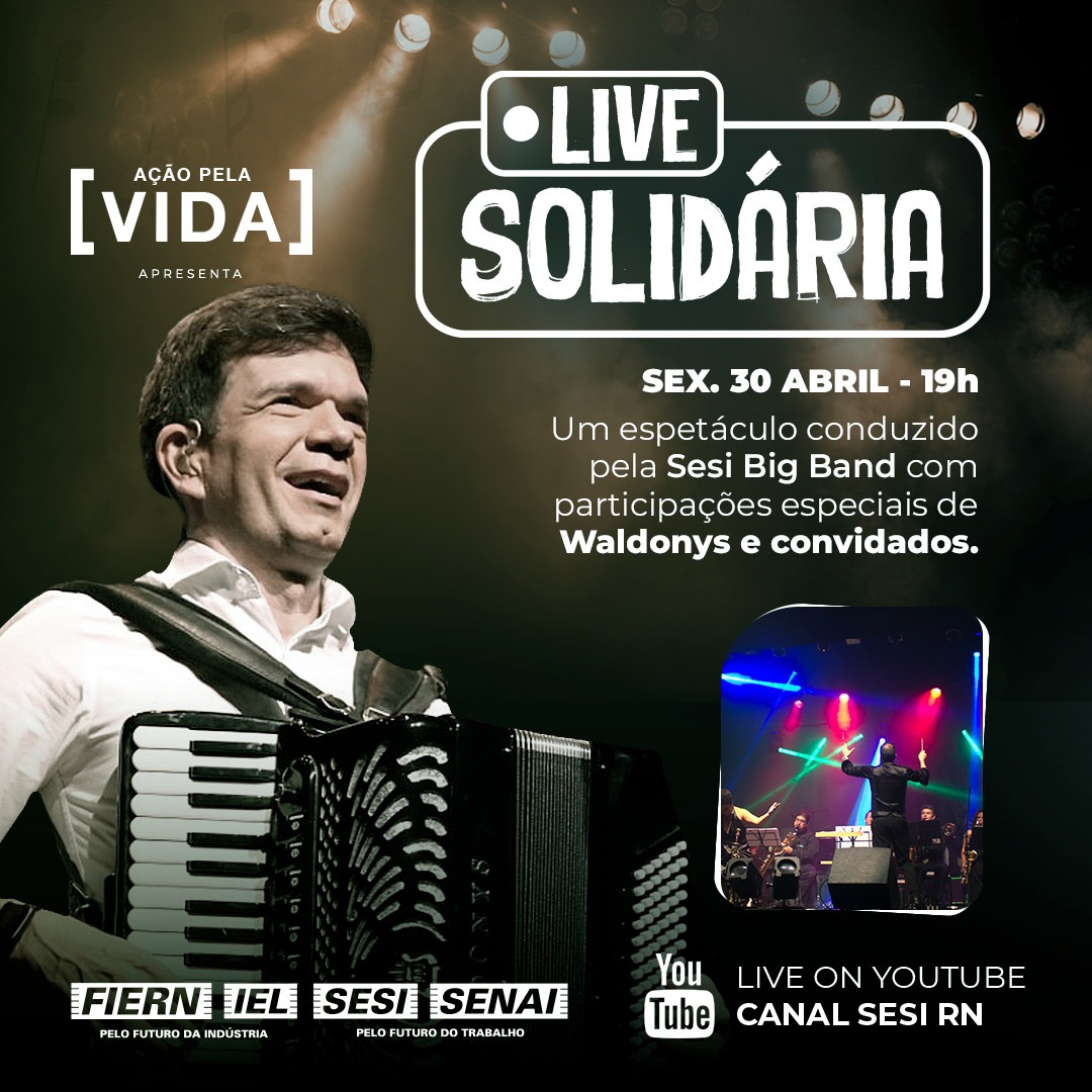 Live SESI Big Band com Waldonys acontece amanhã no YouTube do SESI-RN