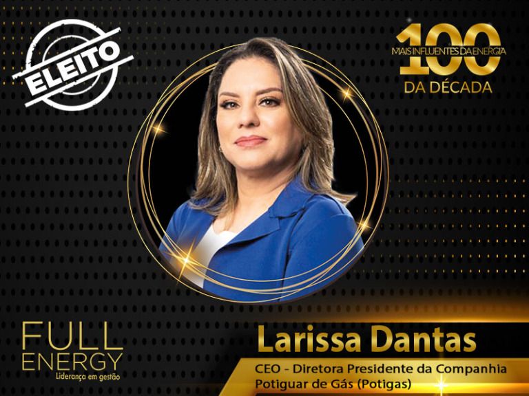 Larissa Dantas é indicada ao prêmio “100 Mais Influentes da Energia”