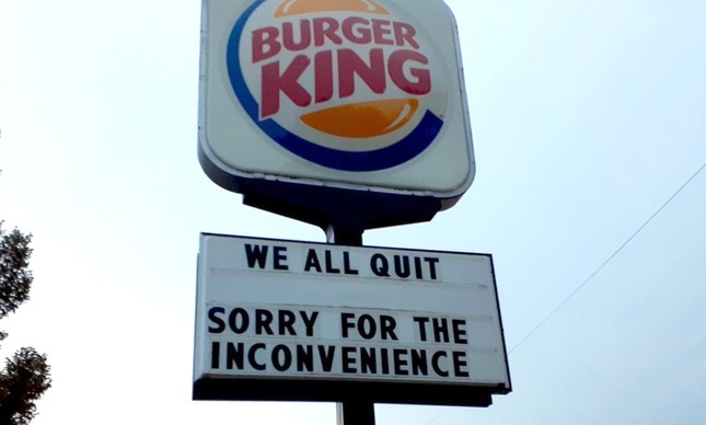 Pedido de demissão em massa em Burger King nos EUA viraliza