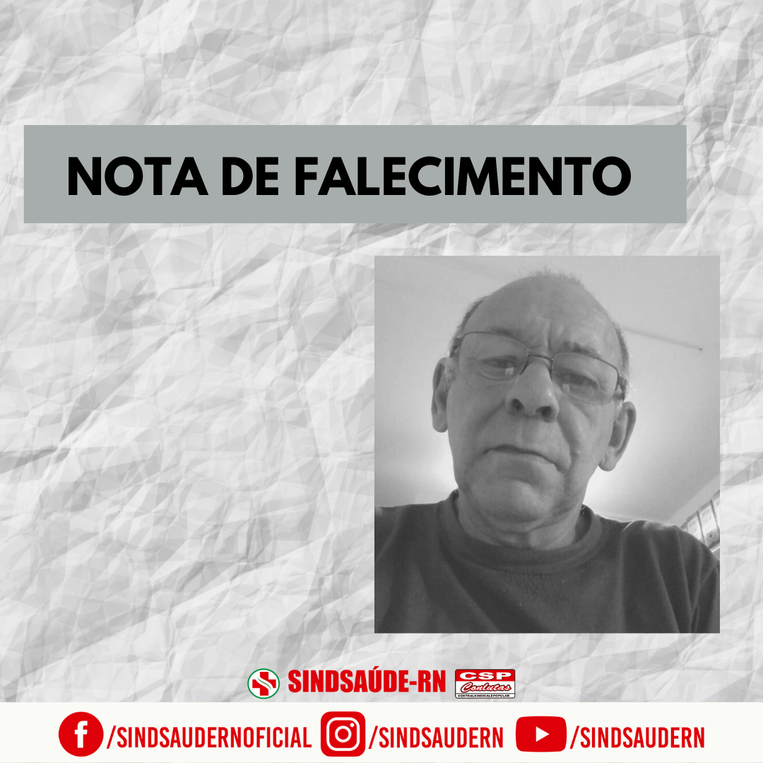 Ex-presidente sindical morre no RN