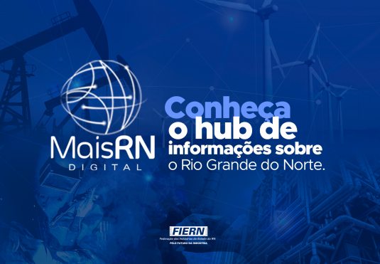 FIERN lança Ebook ‘MAIS RN – HUB de informações sobre o Rio Grande do Norte’