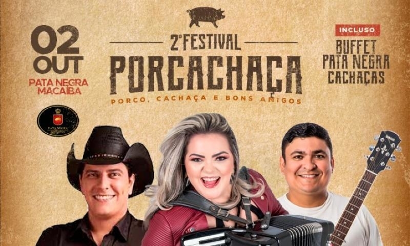 2º Porcachaça entra nos últimos 100 ingressos à venda