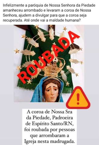Bandidos roubam coroa de Nossa Senhora em igreja na região Agreste do RN