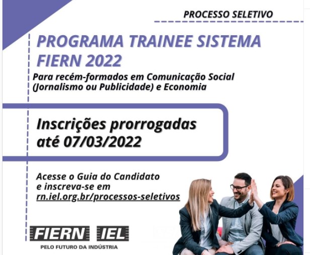 Programa Trainee FIERN 2022 prorroga inscrições até 7 de março