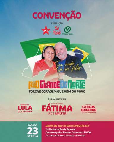 Fátima esconde o "Alves" em anúncio para convenção do PT no RN