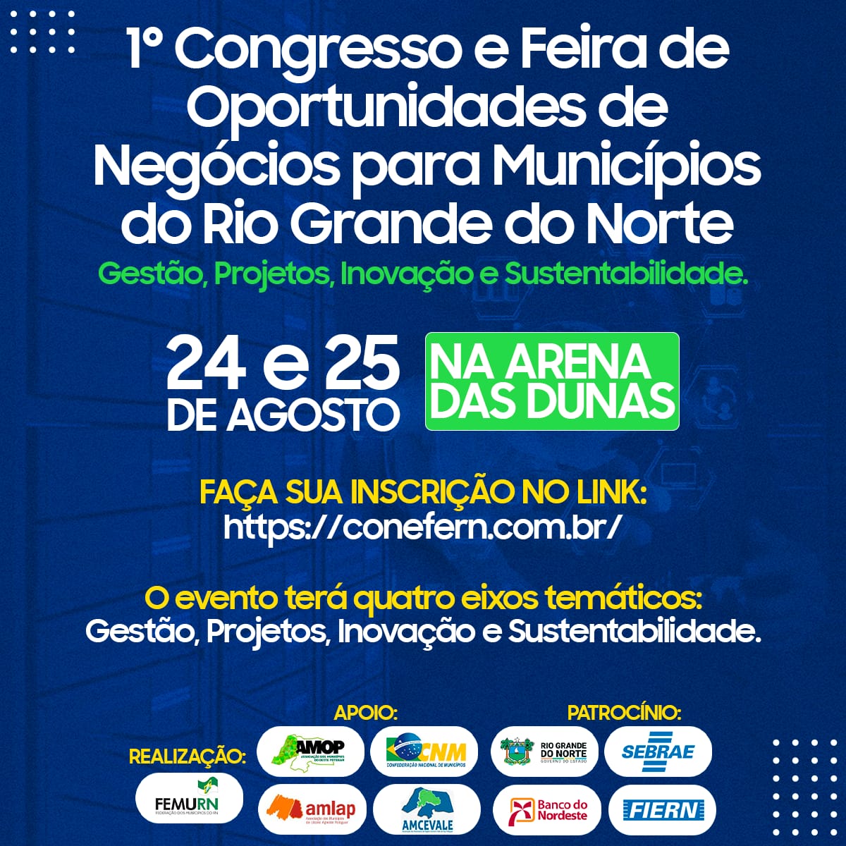 Estão abertas as inscrições para o 1º Congresso e Feira de Oportunidades de Negócios para Municípios do RN