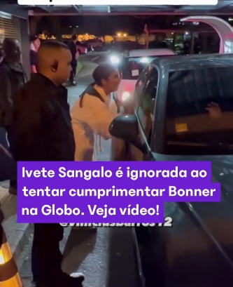 VÍDEO: Ivete Sangalo espera Bonner na frente da Globo, se joga no carro do apresentador e ele não abre nem...
