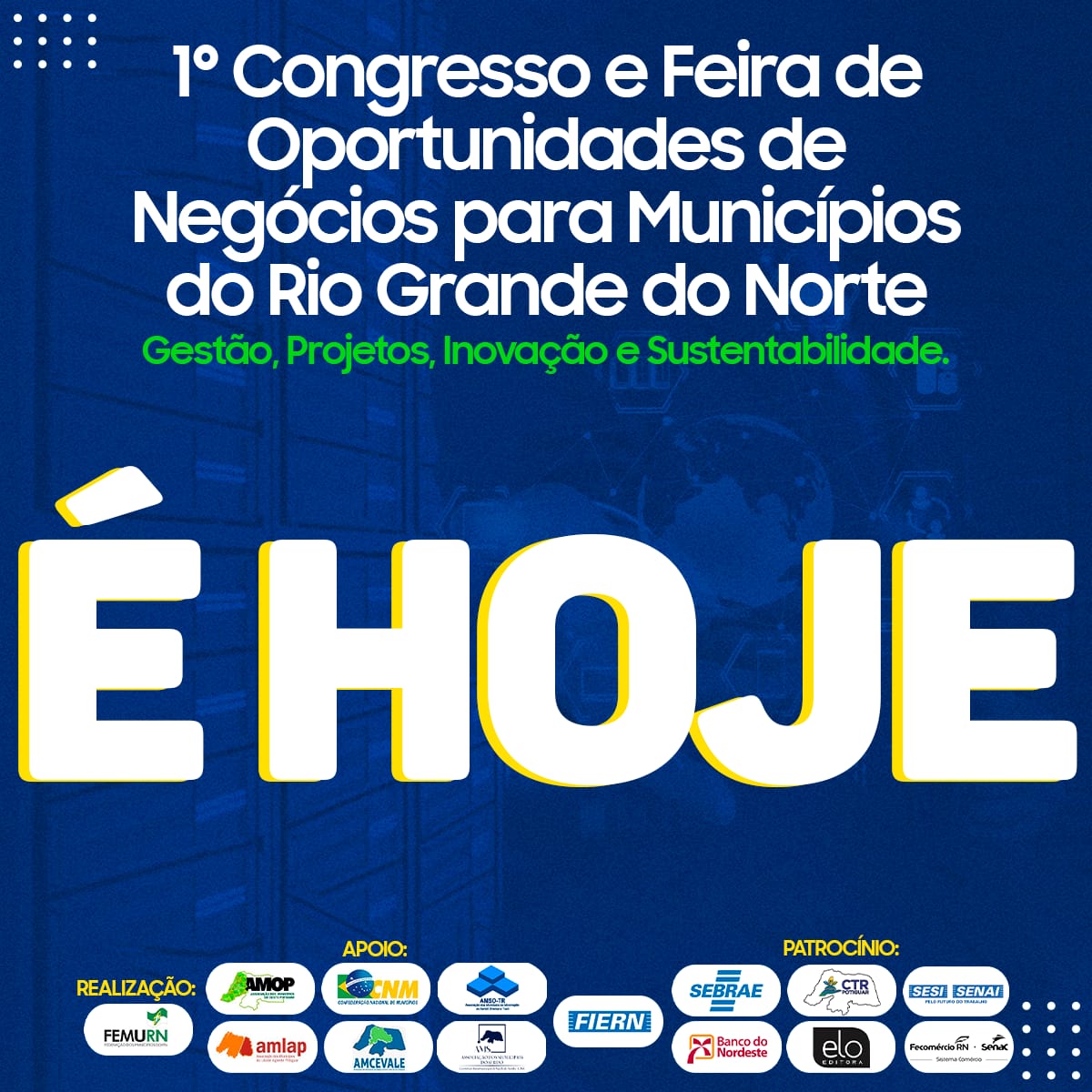 Arena das Dunas sedia hoje 1º Congresso e Feira de Oportunidades de Negócios para Municípios do RN