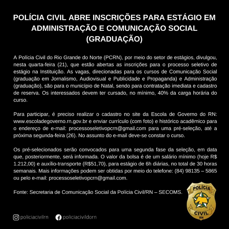 Polícia Civil do RN abre inscrições para estágio; bolsas de R$ 1.212