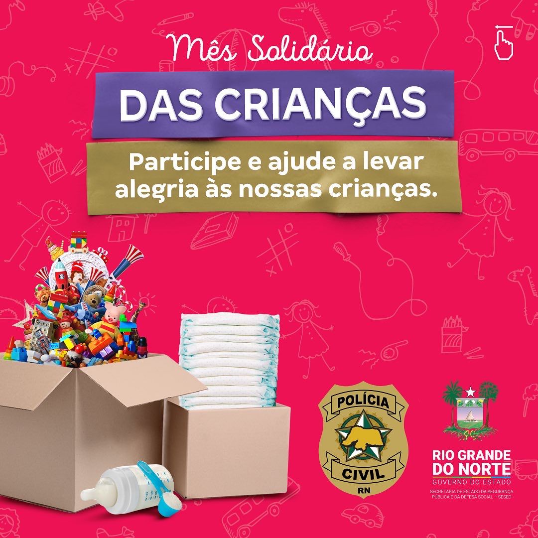 Polícia Civil realiza campanha Mês Solidário das Crianças