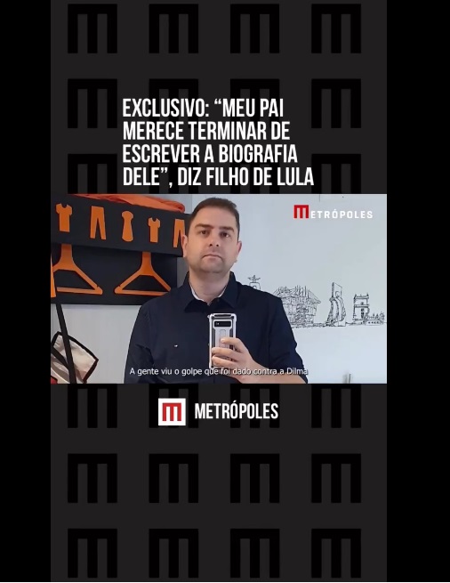 VÍDEO: “Meu pai merece terminar de escrever a biografia dele”, diz filho de Lula