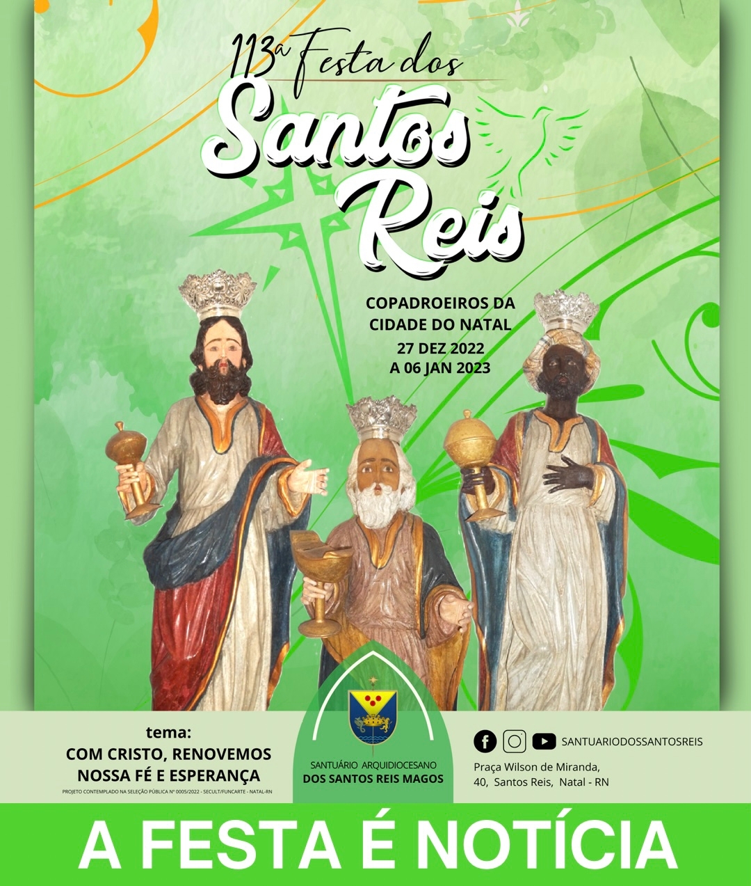Encerramento da Festa dos Santos Reis tem missas, procissão e programação musical; confira