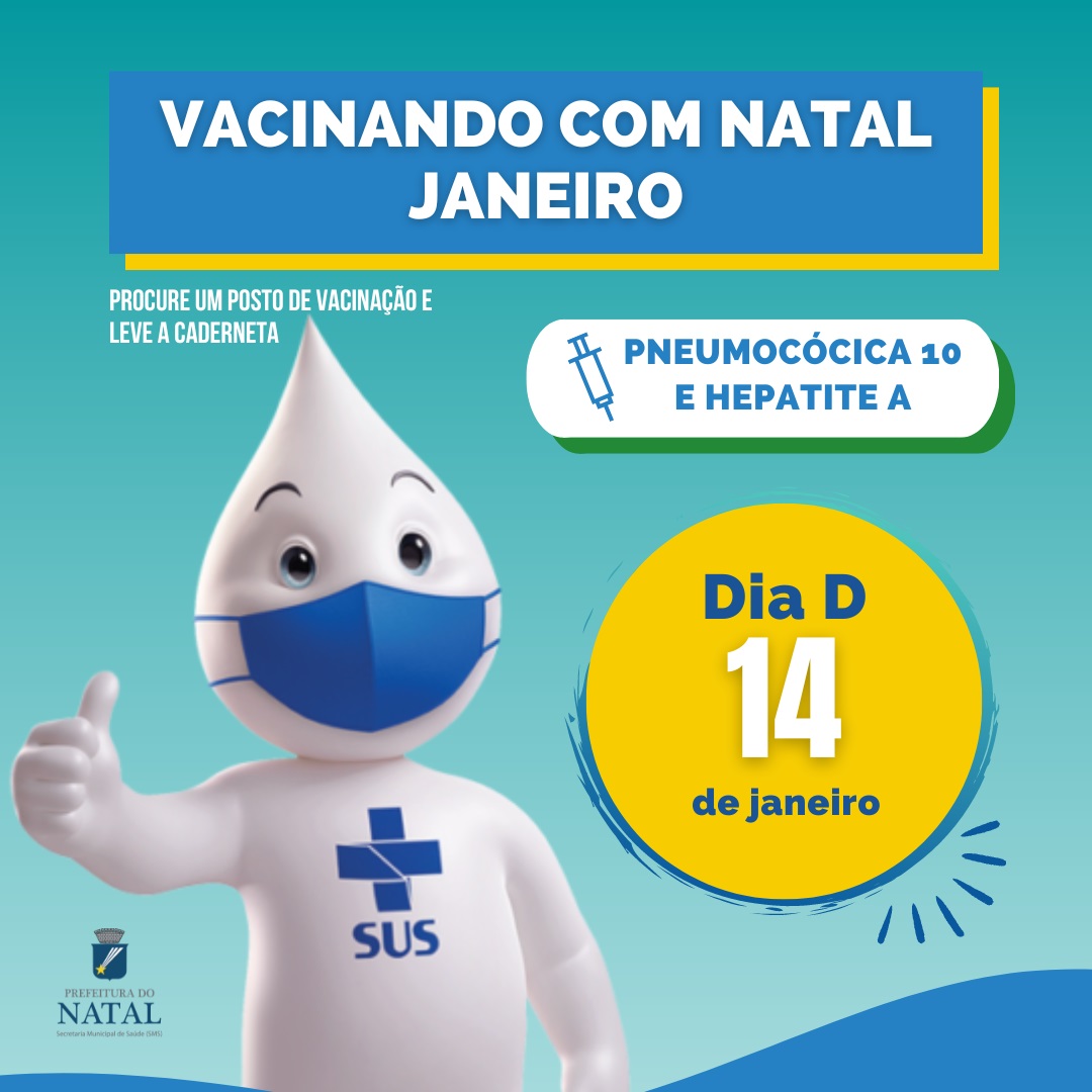 SMS realiza nesta sábado o Dia D do Vacinando com Natal; confira os horários e locais