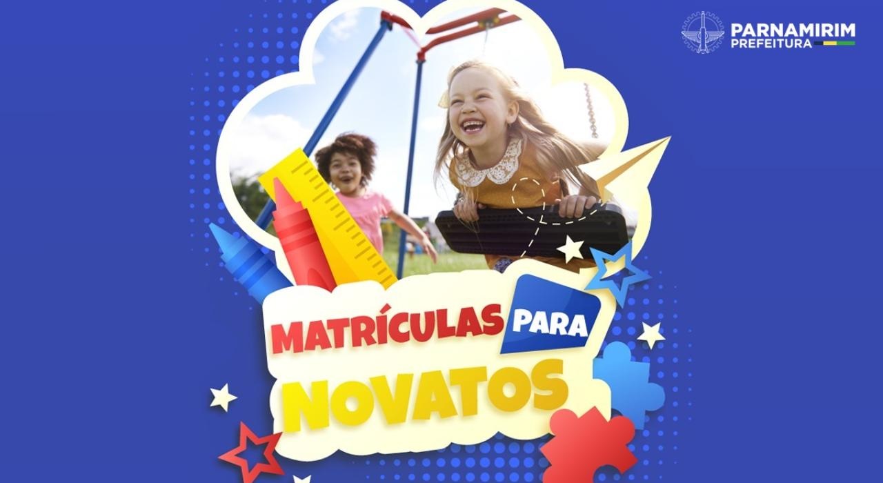 Educação: Prefeitura de Parnamirim inicia período de matrículas para novatos