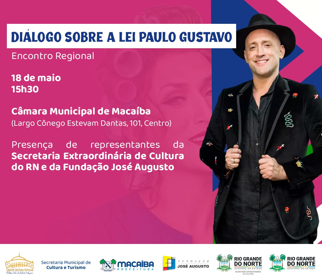 Macaíba sediará Encontro Regional sobre Lei Paulo Gustavo