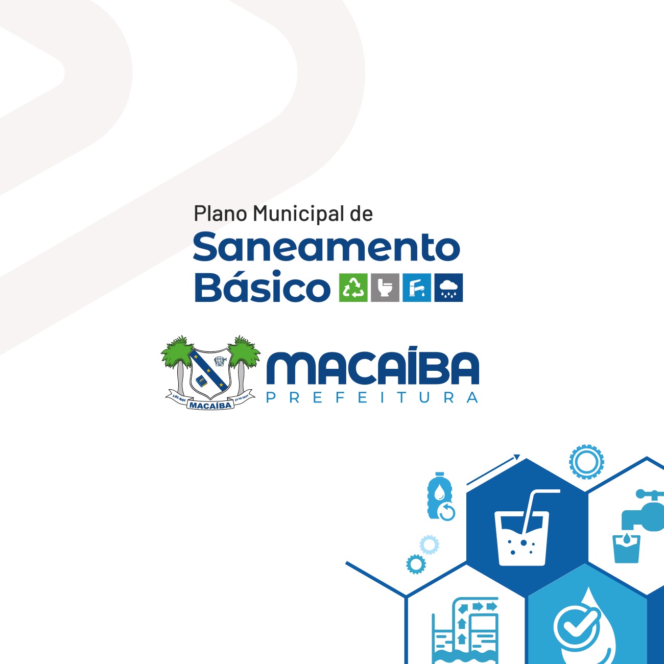 Macaíba inicia debates para elaboração Plano Municipal de Saneamento Básico a partir da próxima segunda